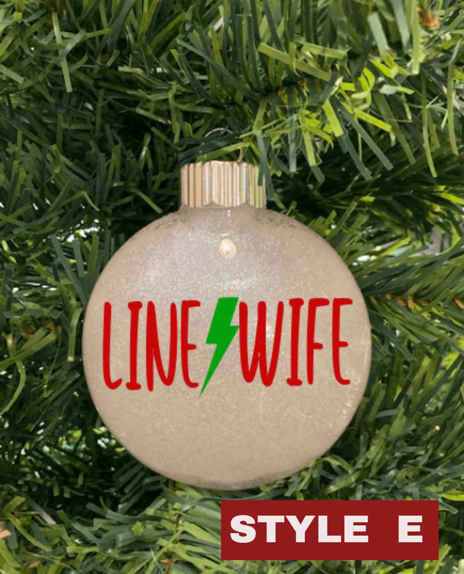 Line Wife/Line Babe Ornament