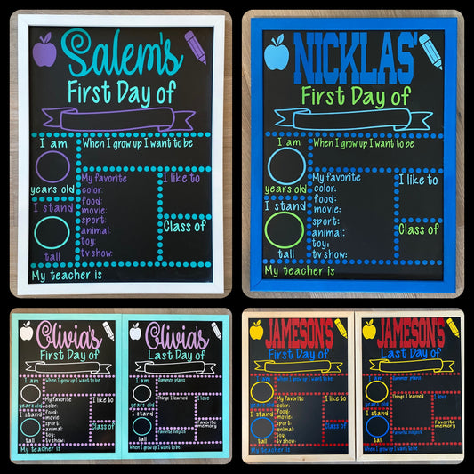 First/Last Day of School Chalkboard Sign